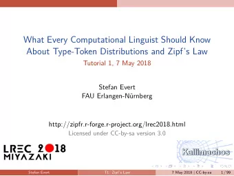 What Every Computational Linguist Should Know  About Type-Token Distributions and Zipfs Law