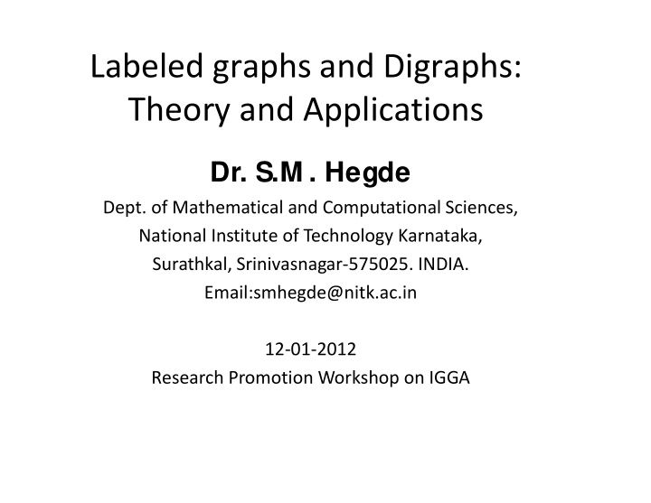 labeled graphs and digraphs theory and applications