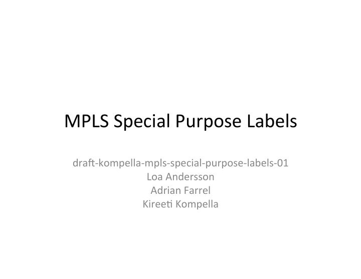 mpls special purpose labels