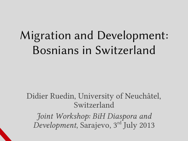 migration and development bosnians in switzerland