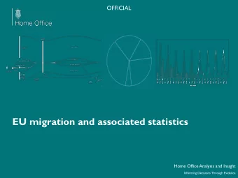 EU migration and associated statistics  Home Office Analysis and Insight  Informing Decisions