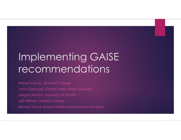 implementing gaise recommendations