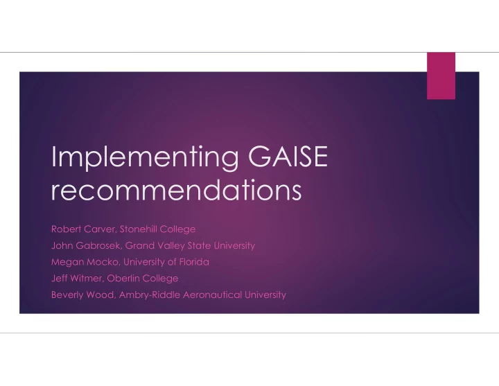 implementing gaise recommendations