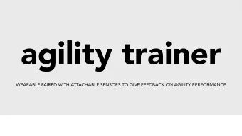 agility trainer  WEARABLE PAIRED WITH ATTACHABLE SENSORS TO GIVE FEEDBACK ON AGILITY PERFORMANCE