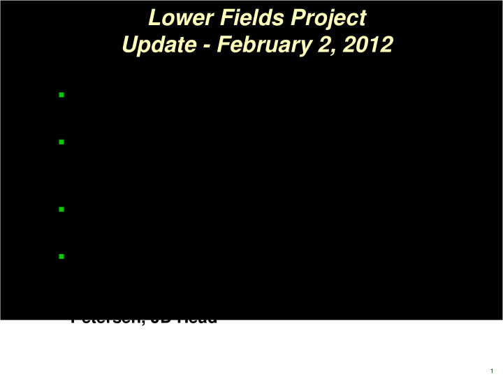 lower fields project lower fields project update february