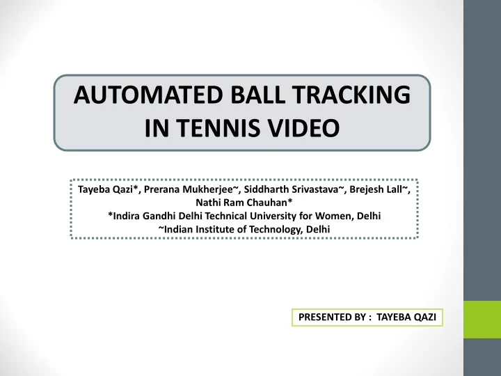 automated ball tracking in tennis video