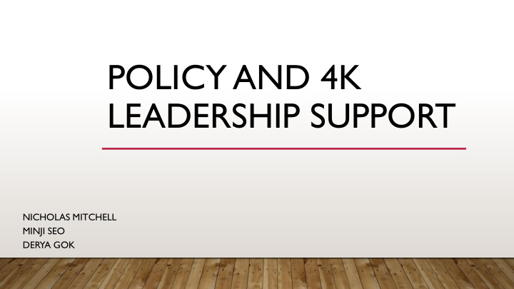 policy and 4k