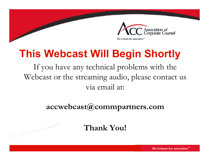 this webcast will begin shortly