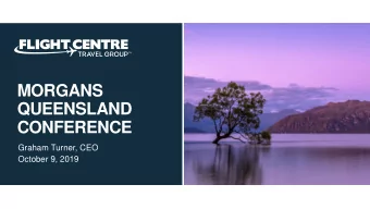 CONFERENCE  Graham Turner, CEO  October 9, 2019  COMPANY OVERVIEW  20,000 people worldwide  Our