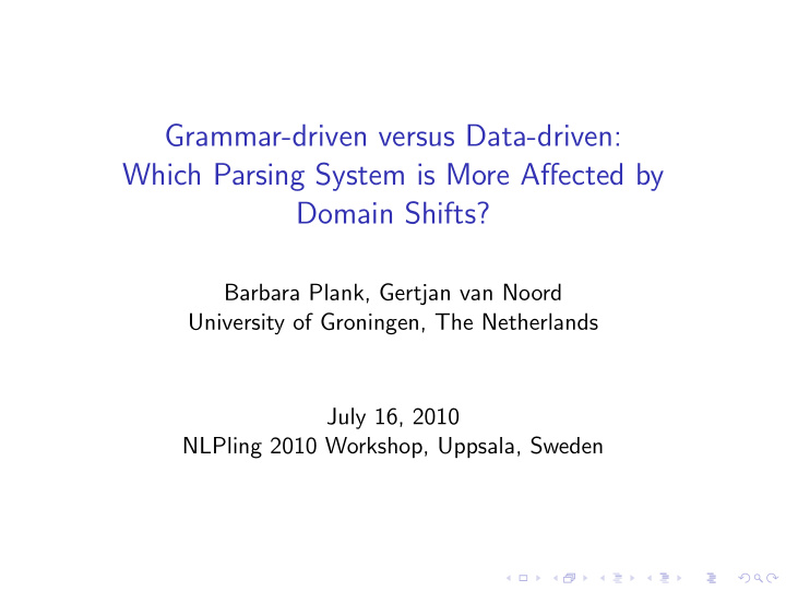 grammar driven versus data driven which parsing system is