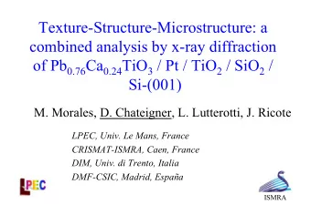 Texture-Structure-Microstructure: a  combined analysis by x-ray diffraction of Pb 0.76 Ca 0.24 TiO