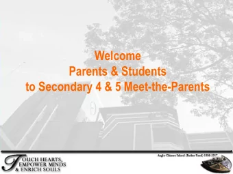 Welcome  Parents &amp; Students  to Secondary 4 &amp; 5 Meet-the-Parents  Our Christian Beliefs: