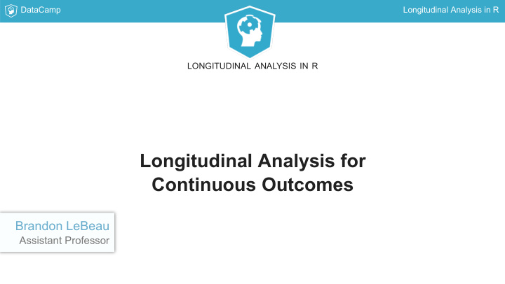 longitudinal analysis for continuous outcomes