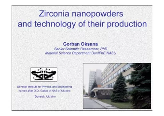 Zirconia nanopowders  and technology of their production Gorban  ksana  Senior Scientific