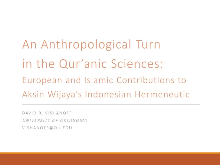 an anthropological turn in the qur anic sciences