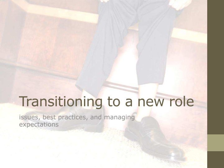 transitioning to a new role