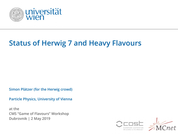 status of herwig 7 and heavy flavours