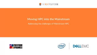 Moving HPC into the Mainstream  Addressing the challenges of Mainstream HPC  WHOS ON THE PANEL