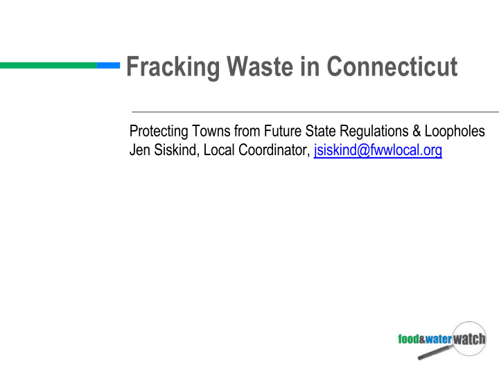 fracking waste in connecticut