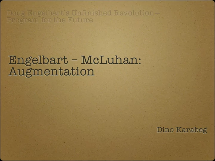 engelbart mcluhan augmentation