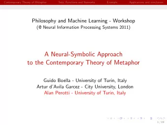 A Neural-Symbolic Approach  to the Contemporary Theory of Metaphor  Guido Boella - University of
