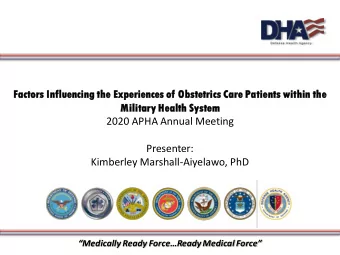 Factors I  s Influencing t  the Experiences o  s of Obst  stetrics Care P  Patients w  s within t