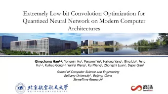 Extremely Low-bit Convolution Optimization for  Quantized Neural Network on Modern Computer