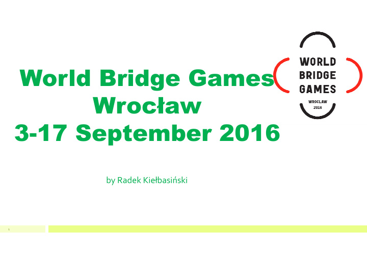 world bridge games wroc aw 3 17 september 2016