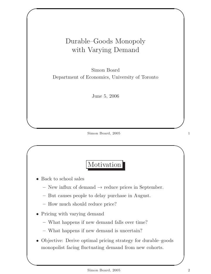 durable goods monopoly with varying demand