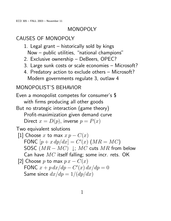 monopoly causes of monopoly 1 legal grant historically