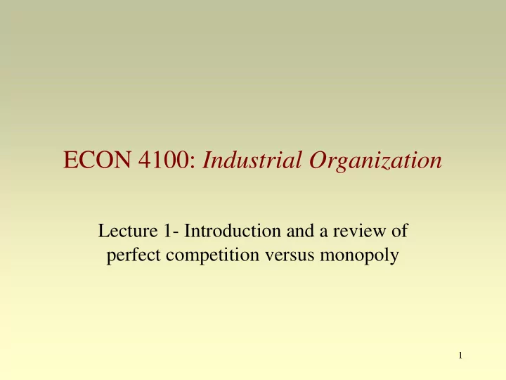 econ 4100 industrial organization