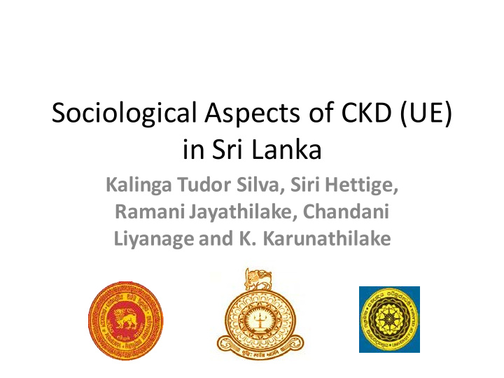 sociological aspects of ckd ue in sri lanka