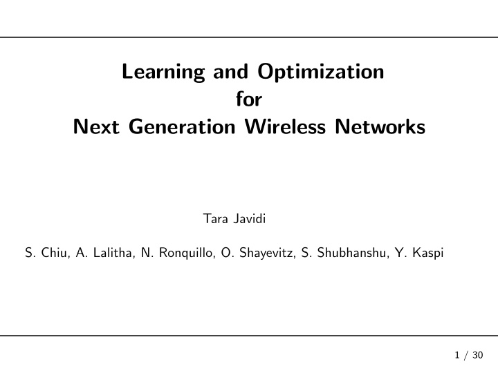 learning and optimization for next generation wireless