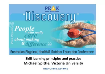 Michael Spittle, Victoria University Friday 28 Feb 2014 MCG VCE PE Study Design Unit 2: Area of