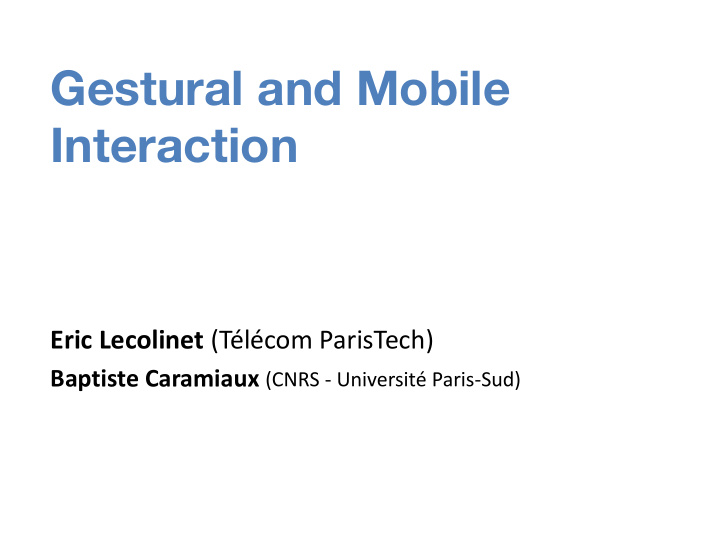 gestural and mobile interaction