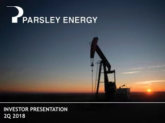 INVESTOR PRESENTATION  2Q 2018  Forward Looking Statements and Cautionary Statements