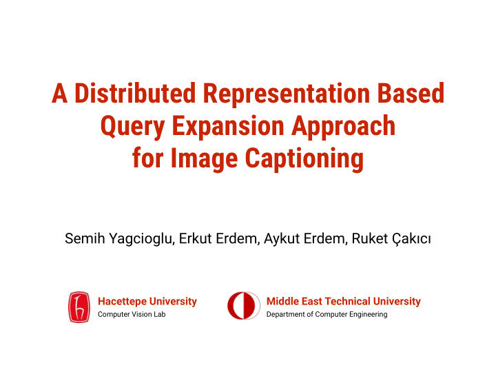 a distributed representation based query expansion