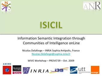 Communities of Intelligence onLine Nicolas Delaforge  INRIA Sophia Antipolis, France
