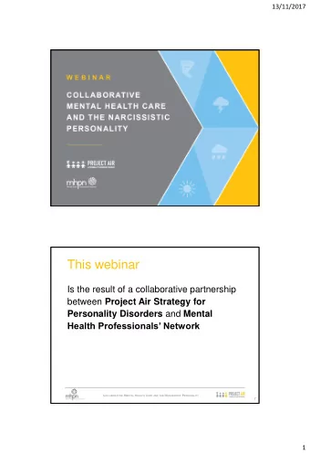 This webinar  Is the result of a collaborative partnership between Project Air Strategy for