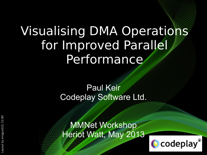 visualising dma operations for improved parallel