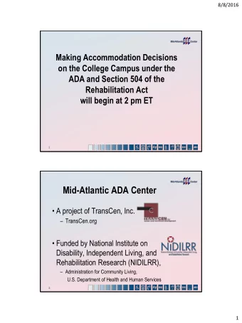 Mid-Atlantic ADA Center  Transcenlogo  and NIDILRR  A project of TransCen, Inc.  logo