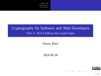 Cryptography for Software and Web Developers  Part 5: Dont believe the crypto hype  Hanno B