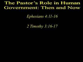 Ephesians 4:11-16  2 Timothy 3:16-17  The Creator/creature  distinction is maintained  throughout