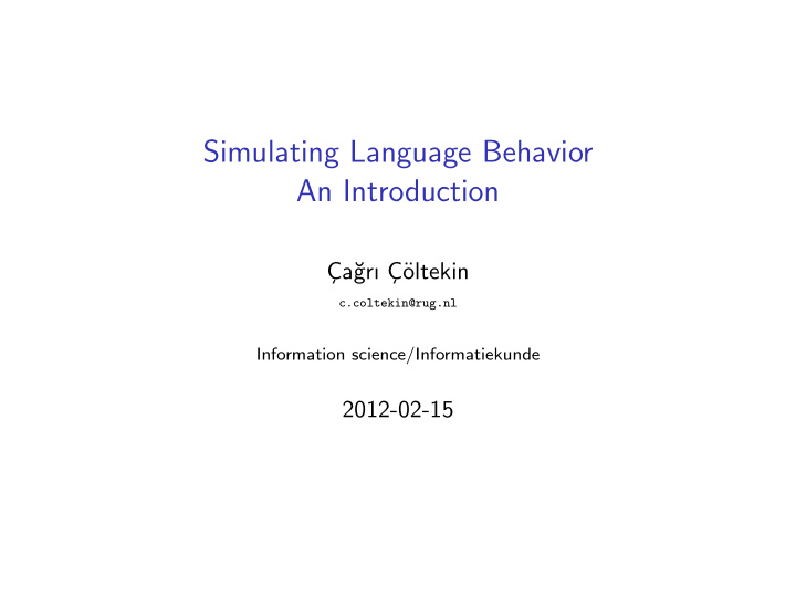 simulating language behavior an introduction
