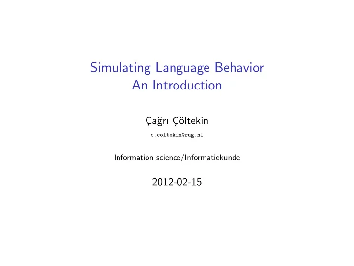 simulating language behavior an introduction
