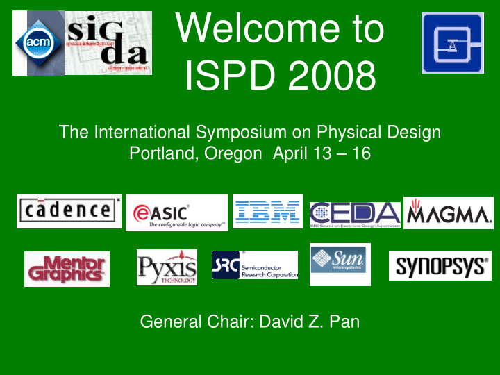 welcome to ispd 2008