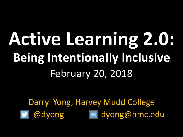 being intentionally inclusive