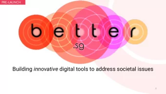 Building innovative digital tools to address societal issues  1  PRE-LAUNCH  what if...   tech