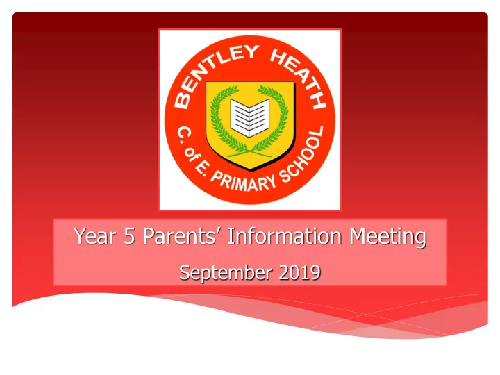 year 5 parents information meeting