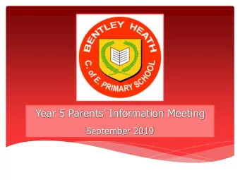 Year 5 Parents Information Meeting  September 2019  Year 5 Team  Class 11  Class teachers Mrs